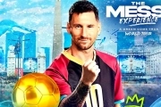 Inicio y ascenso del 10: "The Messi Experience" World Tour desembarcará en Argentina